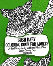 Bush Baby Coloring Book For Adults