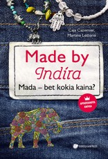 Made by Indira. Mada – bet kokia kaina?