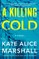 A Killing Cold