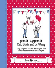 Petit Appetit: Eat, Drink, and Be Merry