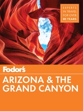 Fodor's Arizona & The Grand Canyon