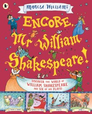 Encore, Mr William Shakespeare!
