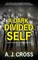A Dark, Divided Self