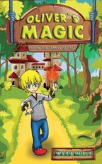 Oliver's Magic (Book 1)