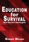 Education for survival