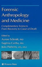 Forensic Anthropology and Medicine