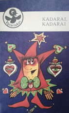 Kadarai, kadarai