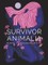 Survivor Animalia