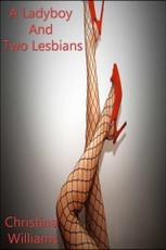 Ladyboy And Two Lesbians