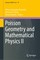 Poisson Geometry and Mathematical Physics II