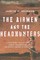 The Airmen and the Headhunters