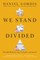We Stand Divided