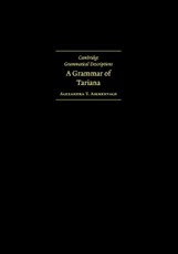 Grammar of Tariana, from Northwest Amazonia