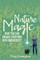 Nature Magic