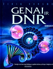 Žinių versmė. Genai ir DNR