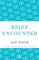 Brief Encounter