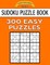 Sudoku Puzzle Book, 300 EASY Puzzles
