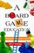 A Board Game Education