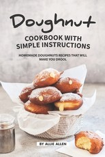 Doughnut Cookbook with Simple Instructions