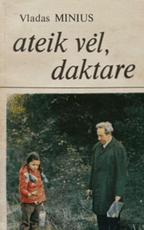 Ateik vėl, daktare