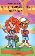 Pixie and Pete - The Compassion Mission