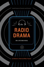 The Radio Drama Handbook