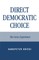 Direct Democratic Choice