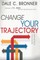 Change Your Trajectory