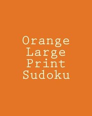 Orange Large Print Sudoku