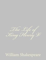 The Life of King Henry V