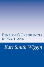 Penelope's Experiences in Scotland