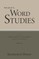 Wuest's Word Studies from the Greek New Testament for the English Reader, vol. 1