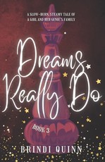 Dreams Really Do