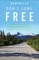 Downhills Don't Come Free