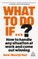 What to Do If...?