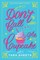 Don't Call Me Cupcake