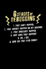 6 Stages of Debugging