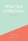 What is a Christian?