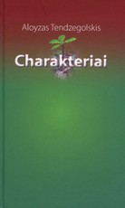 Charakteriai: sąjūdininko novelės