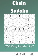 Chain Sudoku - 200 Easy Puzzles 7x7 Vol.9
