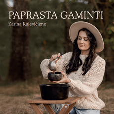 Paprasta gaminti. Daugybė paprastų, nepaprasto skonio patiekalų receptų Paprasta gaminti. Daugybė paprastų, nepaprasto skonio patiekalų receptų