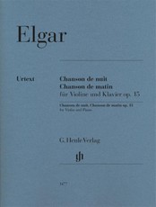 Edward Elgar - Chanson de nuit, Chanson de matin op. 15 für Violine und Klavier