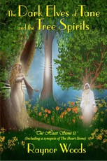 Dark Elves of Tane and the Tree Spirits