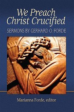 We Preach Christ Crucified