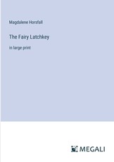 The Fairy Latchkey
