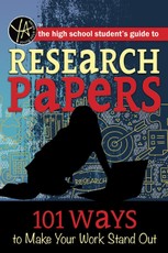 The High School Student's Guide to Research Papers