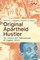 Original Apartheid Hustler