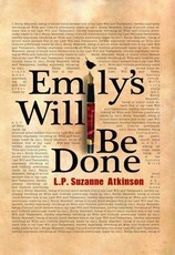 Emily's Will Be Done