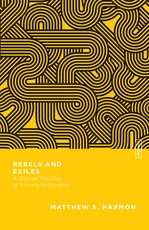 Rebels and Exiles