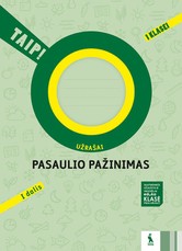 Pasaulio pažinimas. Užrašai 1 klasei, 1 dalis. Serija TAIP!